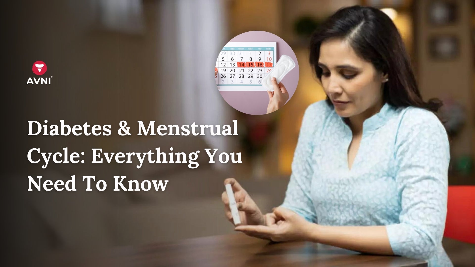 Diabetes & Menstrual Cycle: Everything You Need To Know