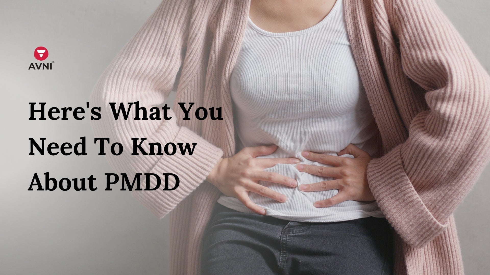 Here's What You Need To Know About PMDD