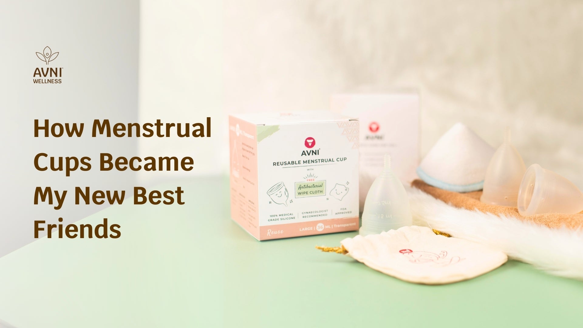 How Menstrual Cups Became My New Best Friends