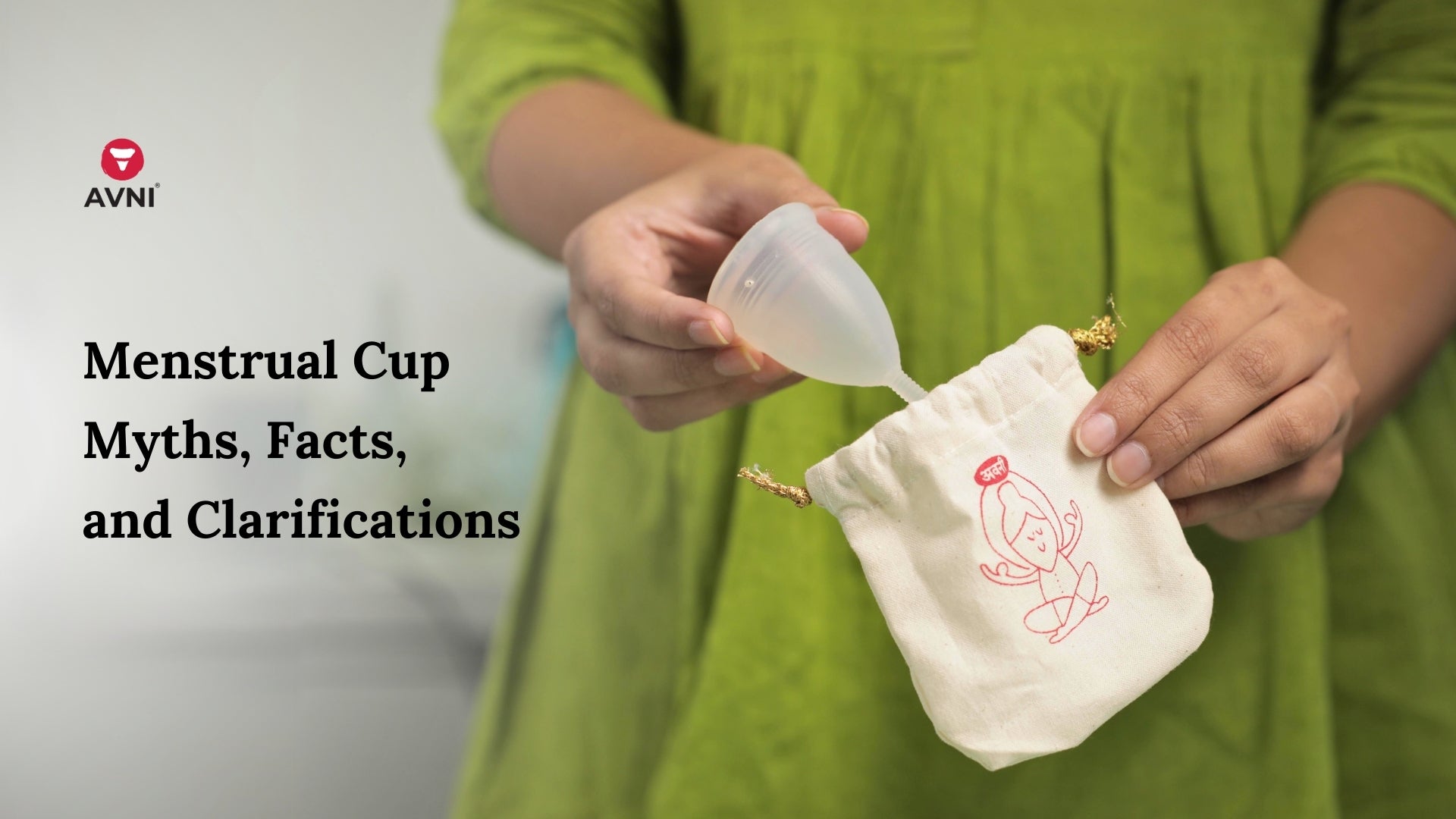 Menstrual Cup Myths, Facts, and Clarifications