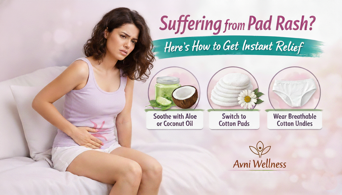 Suffering from Pad Rash? Here’s How to Get Instant Relief
