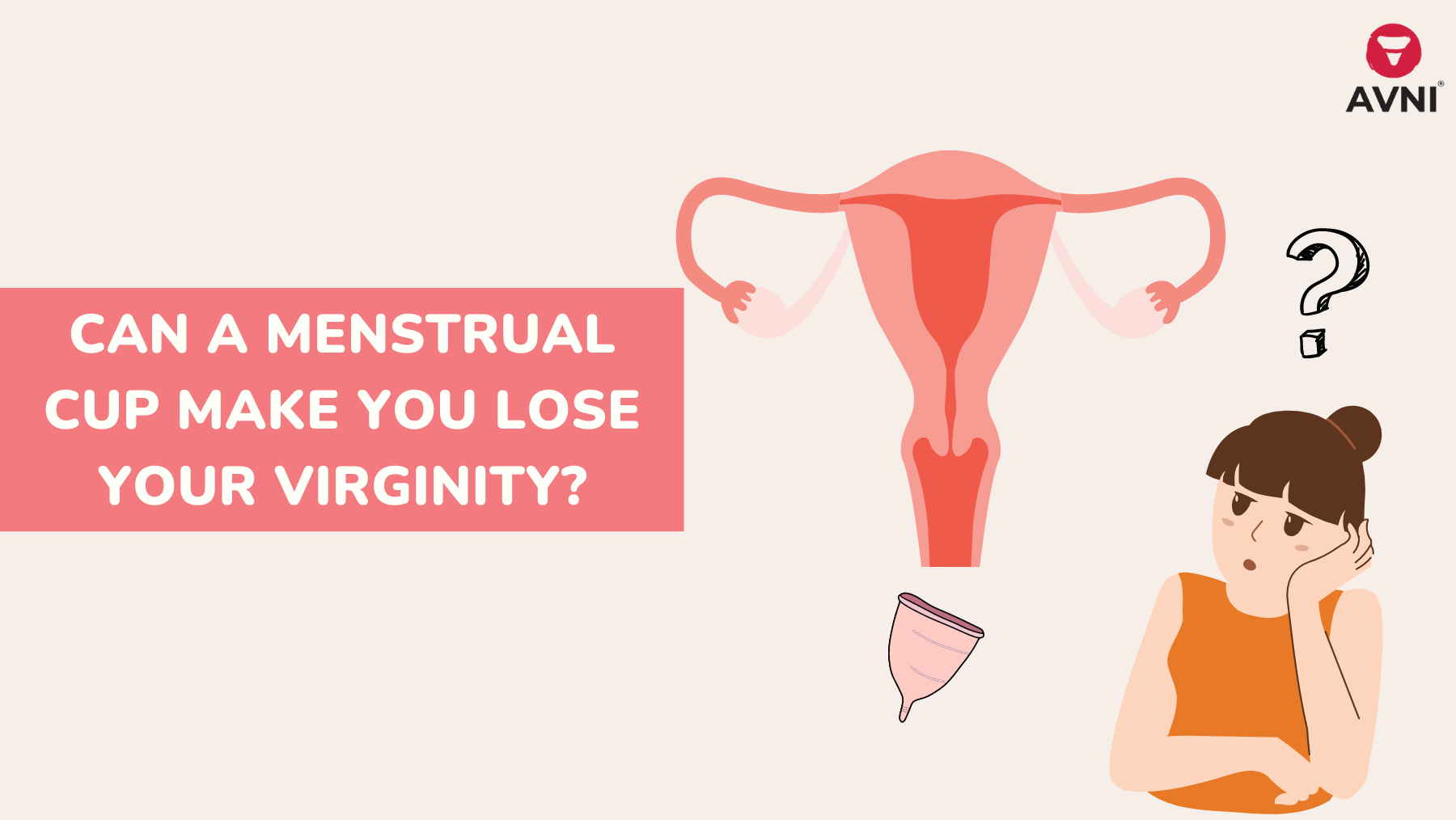 Can a Menstrual Cup make you lose your virginity?
