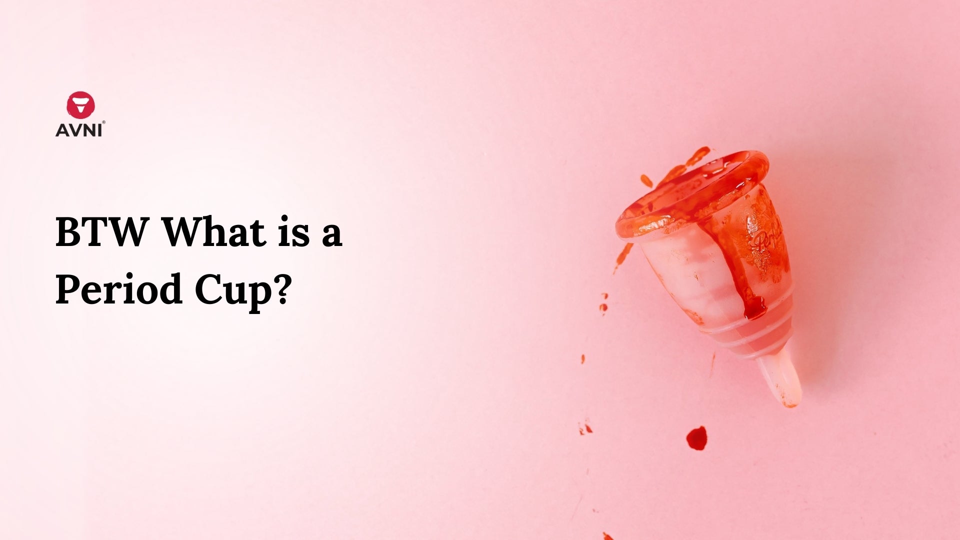 BTW, What is a Period Cup?